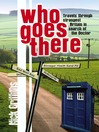 Who Goes There (eBook): Travels Through Strangest Britain in Search of the Doctor